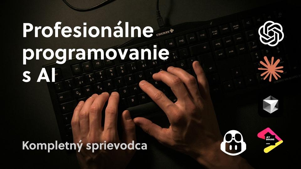 Profesionálne programovanie s AI