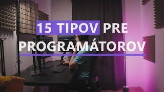 15 Tipov pre Programátorov