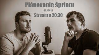 Plánovanie šprintu - 20.1.2022