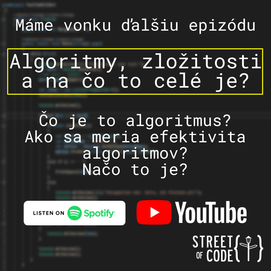 Ep. 45 – Algoritmy, zložitosti a na čo to celé je?