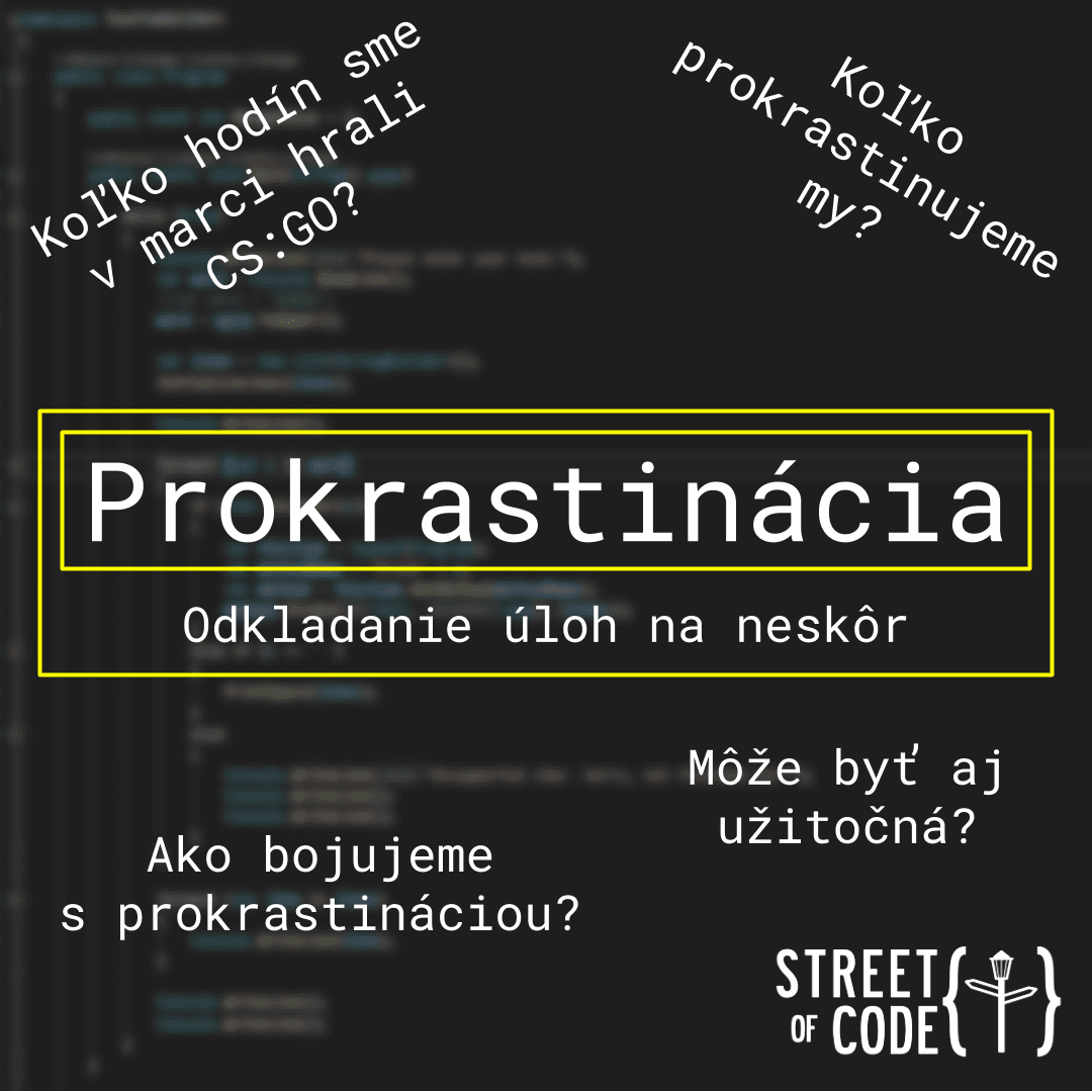 Ep. 36 – Prokrastinácia