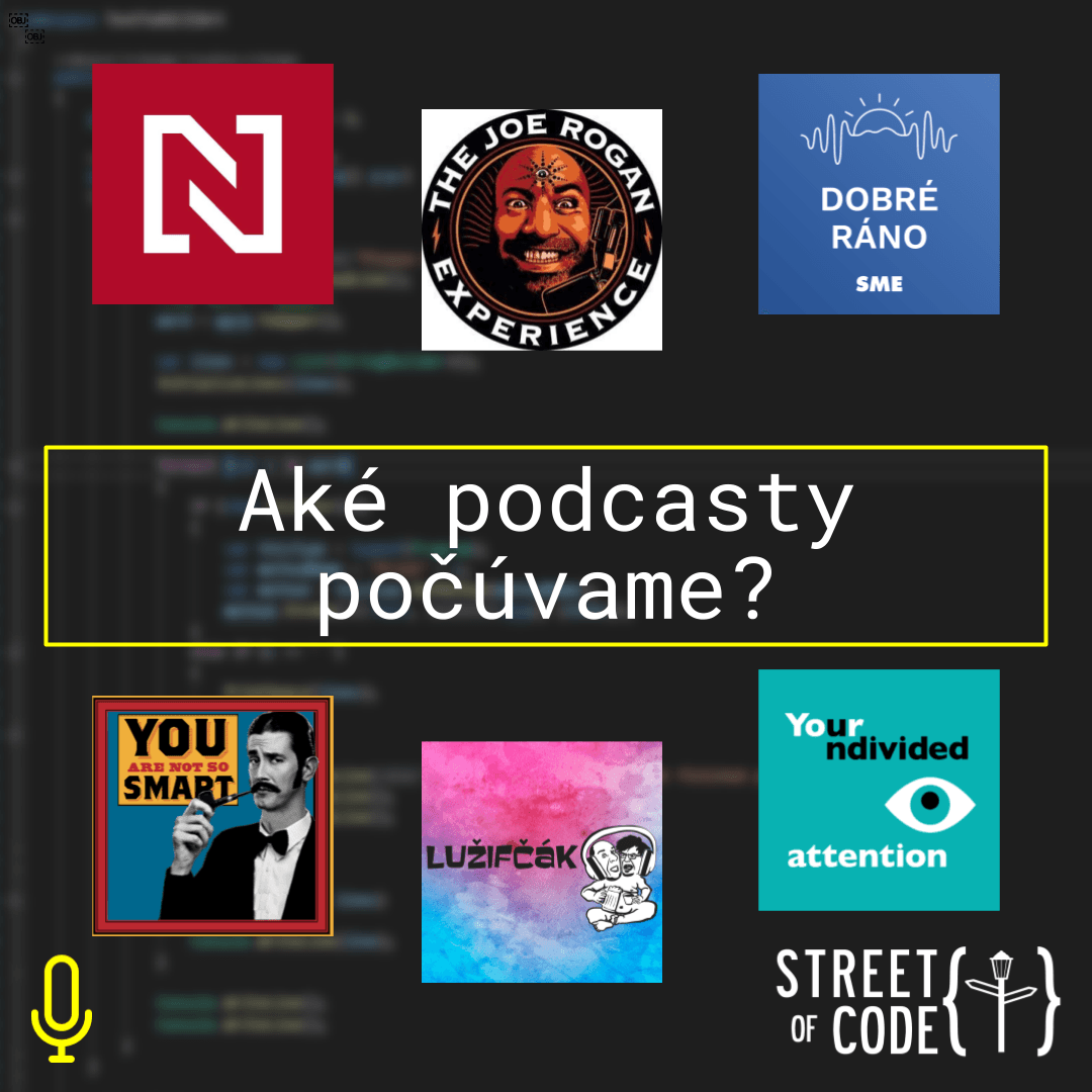 Ep. 59 – Aké podcasty počúvame?