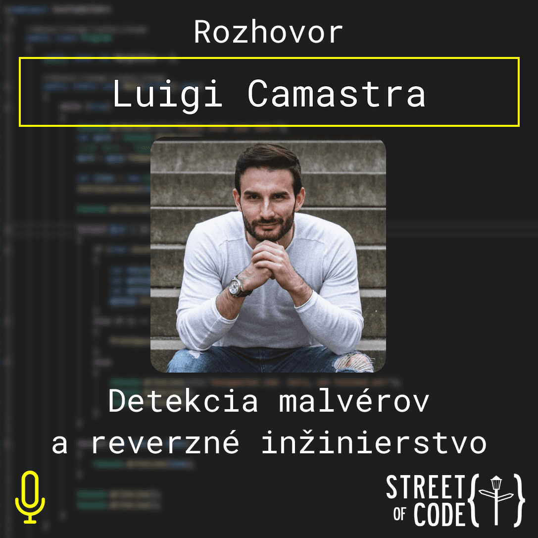 Ep. 78 – Detekcia malvérov a reverzné inžinierstvo s Luigim Camastrom