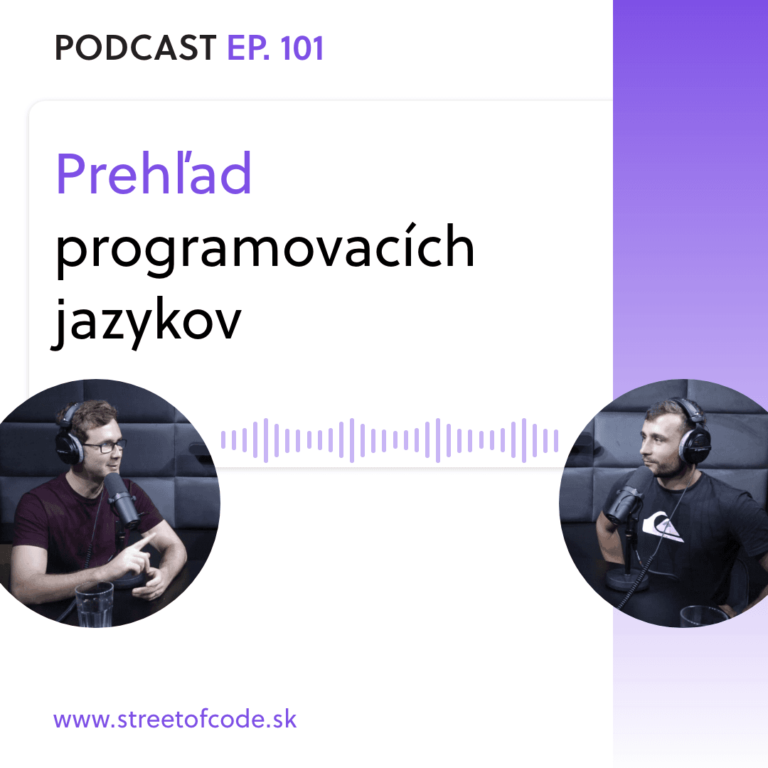 Ep. 101 – Prehľad programovacích jazykov